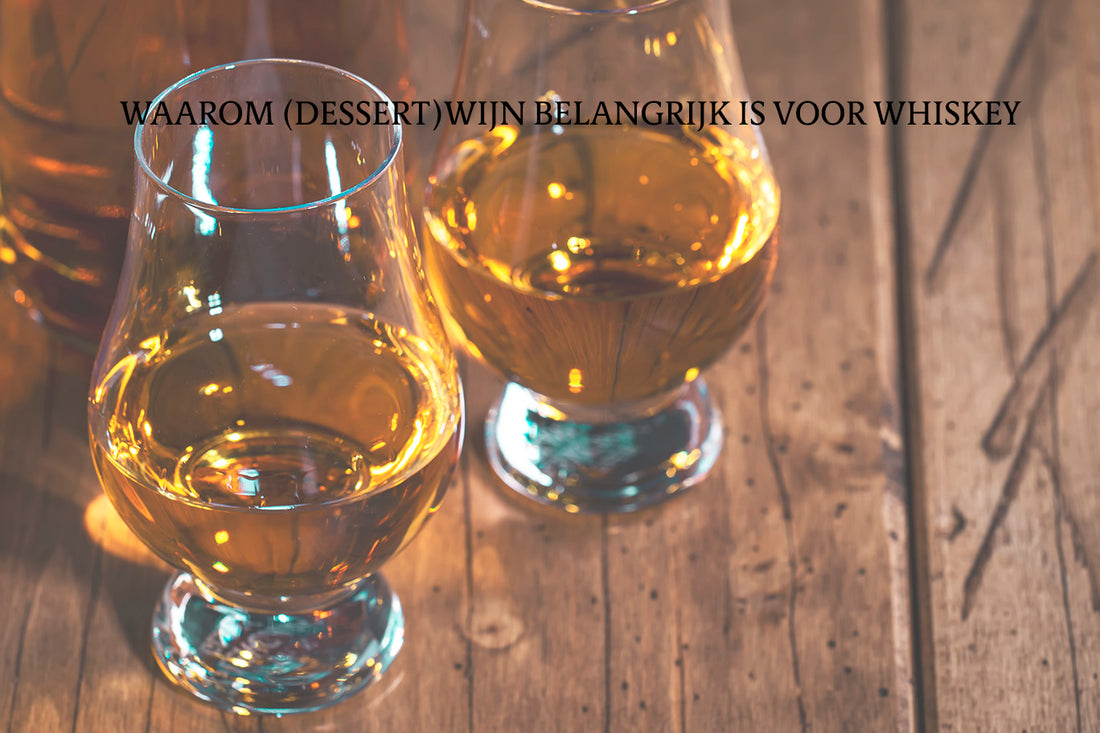 whiskey glazen -waarom dessertwijn belangrijk is voor whiskey